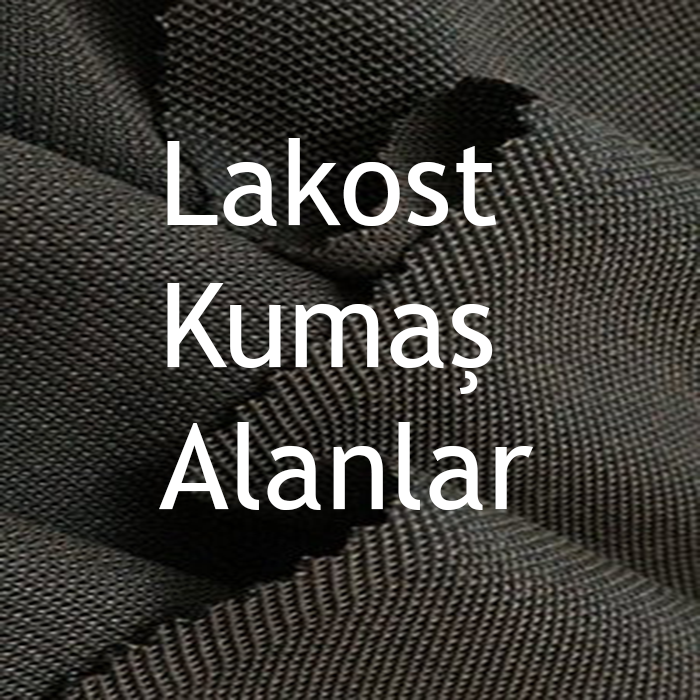 lakost-kumaş-alanlar